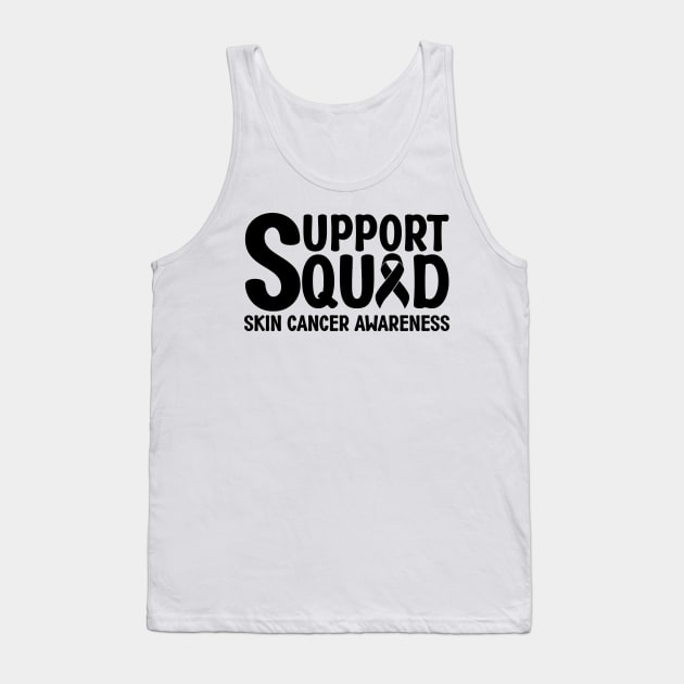 Support Squad Skin Cancer Awareness Tank Top by Geek-Down-Apparel